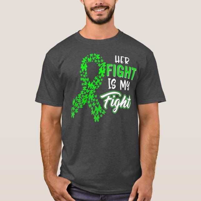 Kidney Disease Awareness Her Fight Green Ribbon T-Shirt (Vorderseite)