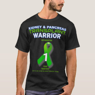 Kidney Pankreas Transplantation Anniversary Warrio T-Shirt