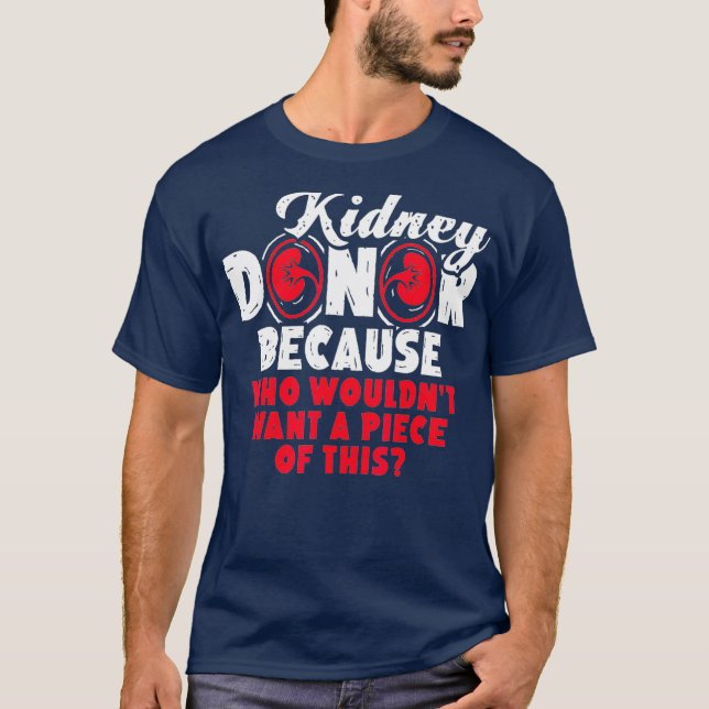 Kidney Transplant T s Organ Donor T-Shirt (Vorderseite)