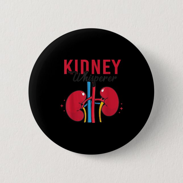 Kidney Whisperer Funny Dialysis Technician Nephrol Button (Vorderseite)
