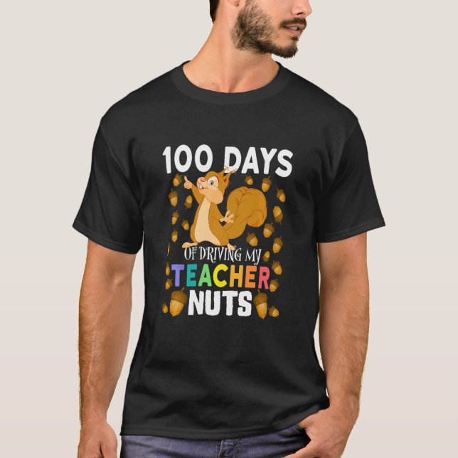 Kids 100 Days of Driving My Teacher Nuts Squirrel  T-Shirt (Vorderseite)