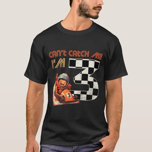 Kids 3rd Birthday Race Car Can't Catch Me I'm 3 Th T-Shirt (Vorderseite)