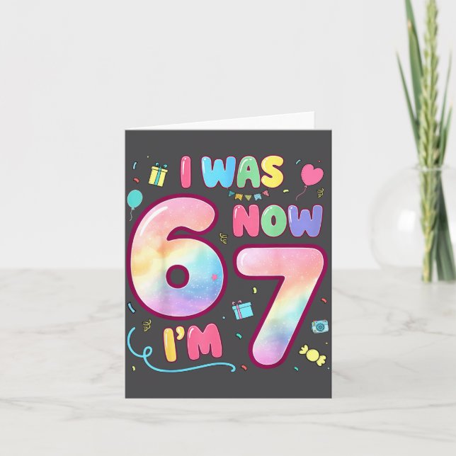 Kids 7 Year Old Birthday I Was 6 Now I'm 7 Funny 6 Karte (Vorderseite)