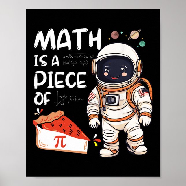 Kids Astronaut Science Nerd Pi Math ist ein Stück Poster (Vorne)