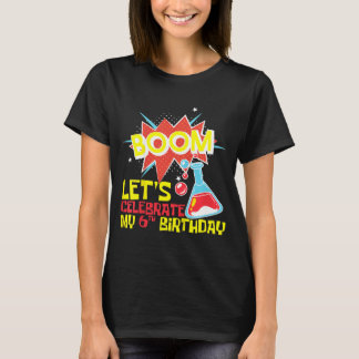 Kids Boom Lasst uns den 6. Geburtstag feiern Wisse T-Shirt