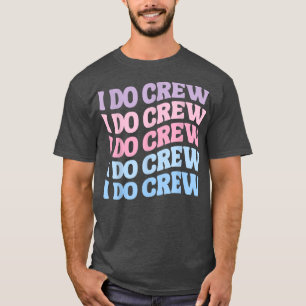 Kids Brid I Do Crew Retro Junggeselinnen-Abschied T-Shirt