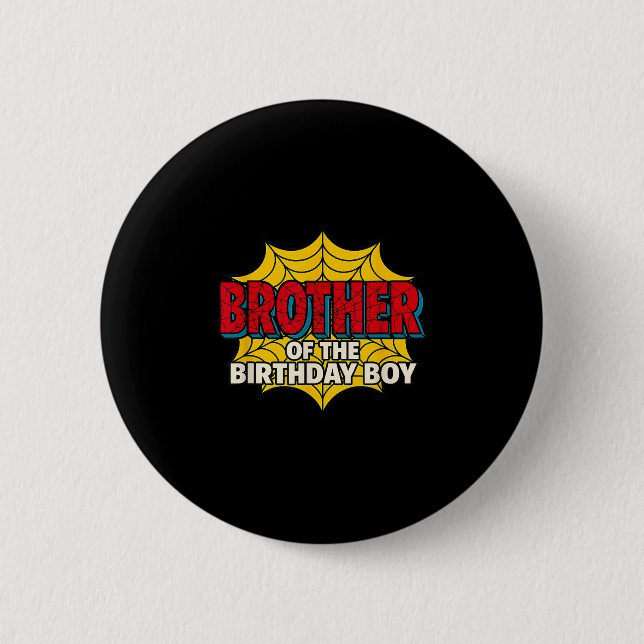 Kids Brother Of The Birthday Boy Spider Theme Part Button (Vorderseite)