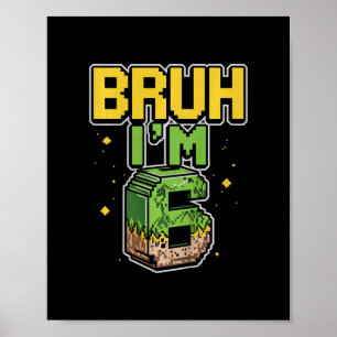 Kids Bruh Ich Hab Geburtstag Jungen Kids Lustig Pi Poster