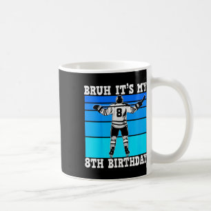 Kids Bruh Ich hab Geburtstag zum 8. Eishockey Jung Kaffeetasse