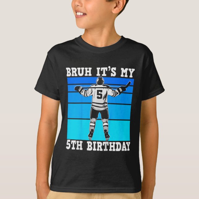 Kids Bruh It's My 5th Birthday Ice Hockey Boys 5 Y T-Shirt (Vorderseite)