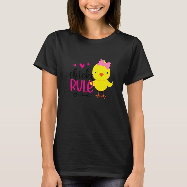 Kids Chicks Rule Cute Chicken Baby Chicken Happy E T-Shirt (Vorderseite)