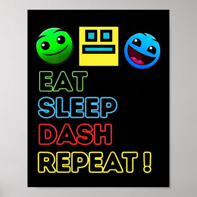 Kids Eat Sleep Dash Repeat Video Game Geometry Vid Poster (Vorne)
