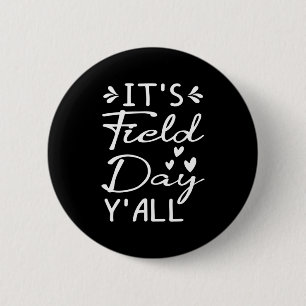 Kids Field Day, last day of school Field Teach Button