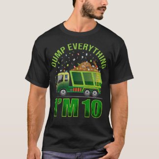 Kids Garbage Truck Dump Everything I'm 10 Garbage  T-Shirt