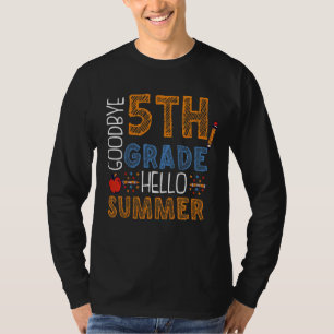 Kids Goodbye 5th Grade Hallo Sommer Fünfte Klasse  T-Shirt