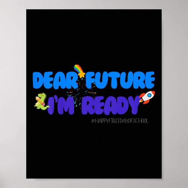 Kids Groovy Motivated Quote, I'm Ready For 1st Day Poster (Vorne)