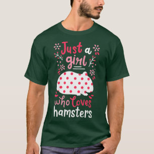Kids Hamster Just a Girl Hamsters Geschenk T-Shirt