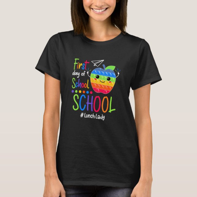Kids Happy First Day Of School Lunch Lady Pop It T-Shirt (Vorderseite)