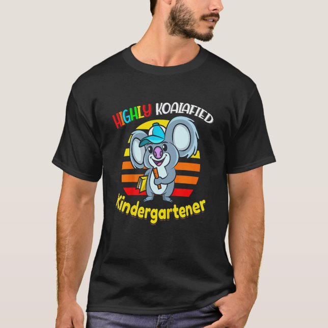 Kids Highly Koalafied Kindergartener Back To Schoo T-Shirt (Vorderseite)