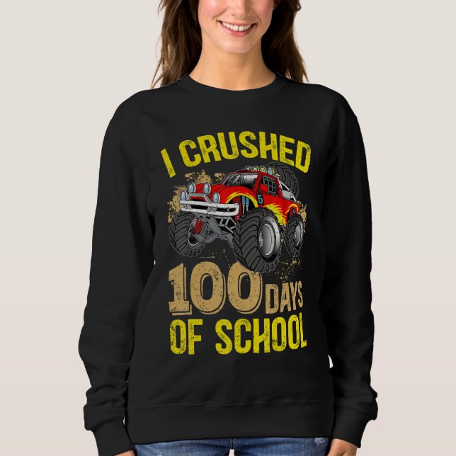 Kids I Crushed 100 Days Of School Boys Monster Tru Sweatshirt (Vorderseite)