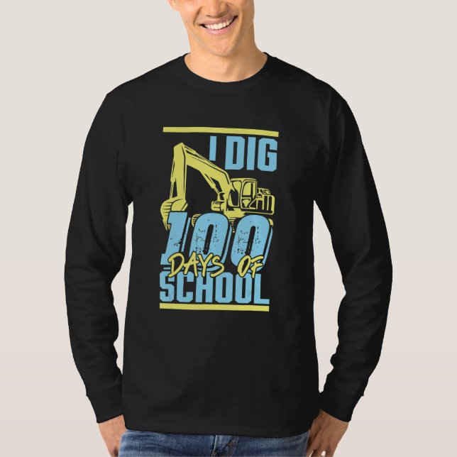 Kids I Dig 100 Days Of School Digger Excavator 100 T-Shirt (Vorderseite)