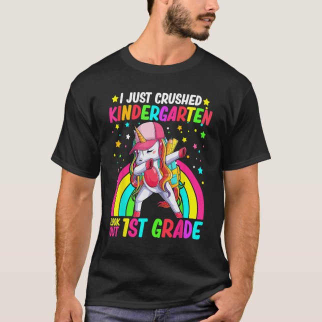 Kids I Just Crushed Kindergarten Look Out First Gr T-Shirt (Vorderseite)