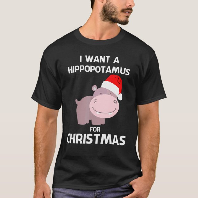 Kids I Want A Hippopotamus For Christmas Hippo Xma T-Shirt (Vorderseite)