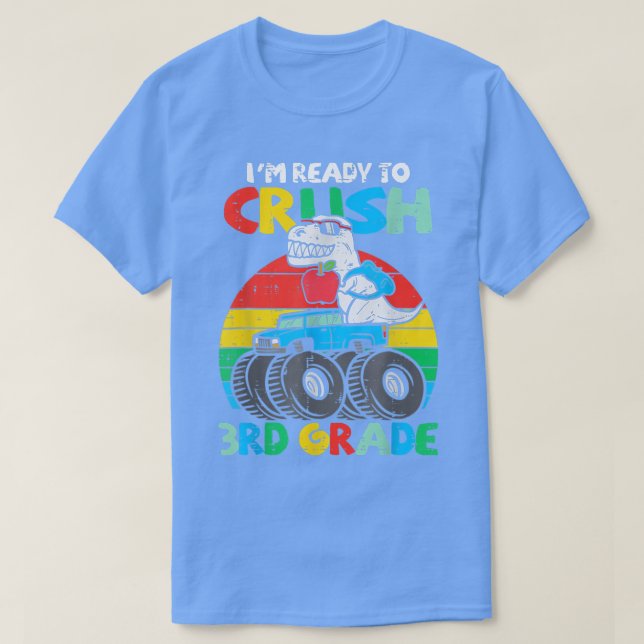 Kids I'm Ready To Crush 3rd Grade Dino Monster Tru T-Shirt (Design vorne)