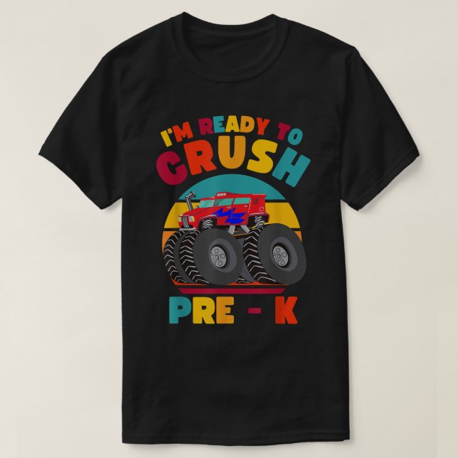 Kids I'm Ready to Crush Pre K Monster Truck Back t T-Shirt (Design vorne)