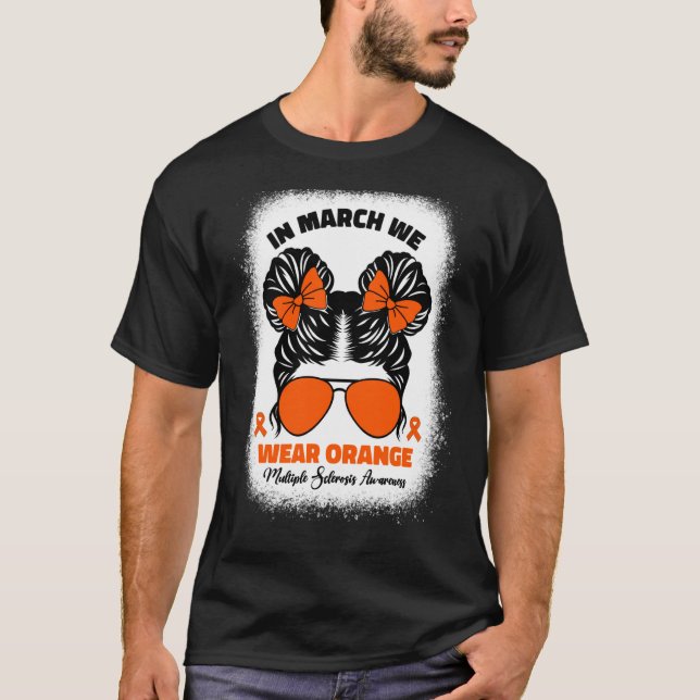 Kids In March We Wear Orange Ms Multiple Sclerosis T-Shirt (Vorderseite)
