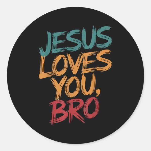 Kids Jesus Loves You Bro Funny Christian Boys Todd Runder Aufkleber (Vorderseite)