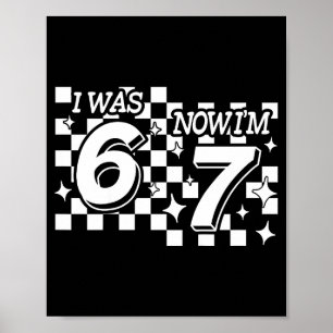 Kids Kariert Ich war 6 jetzt bin ich 7 Geburtstag  Poster