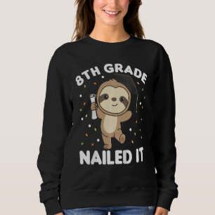 Kids Kids 8. Klasse Nails It Sloth Abschluss Sweatshirt