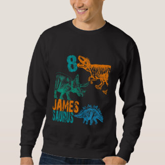 Kids Kids James Saurus 8. Geburtstag Boys Rex Bday Sweatshirt