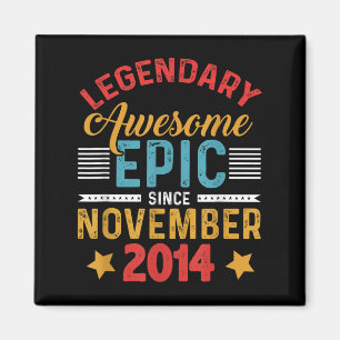 Kids Legendary Phantastisch Epic Seit November 201 Magnet