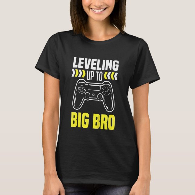 Kids Leveling Up To Big Bro Gamer Gaming Big Broth T-Shirt (Vorderseite)