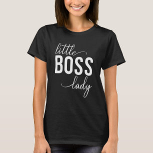 Kids Little Boss Lady Baby Children Kindermädchen T-Shirt