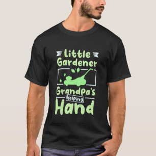 Kids Little Gärtner Großvater hilft Hand T-Shirt