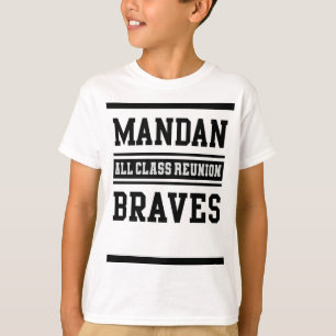 Kids Mandan Braves All Class Wiedersehen T - Shirt