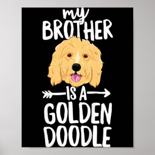 Kids Mein Bruder ist ein Goldendoodle Poster
