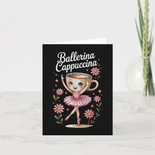 Kids Meme Italian Brainrot Ballerina Cappuccina T- Karte