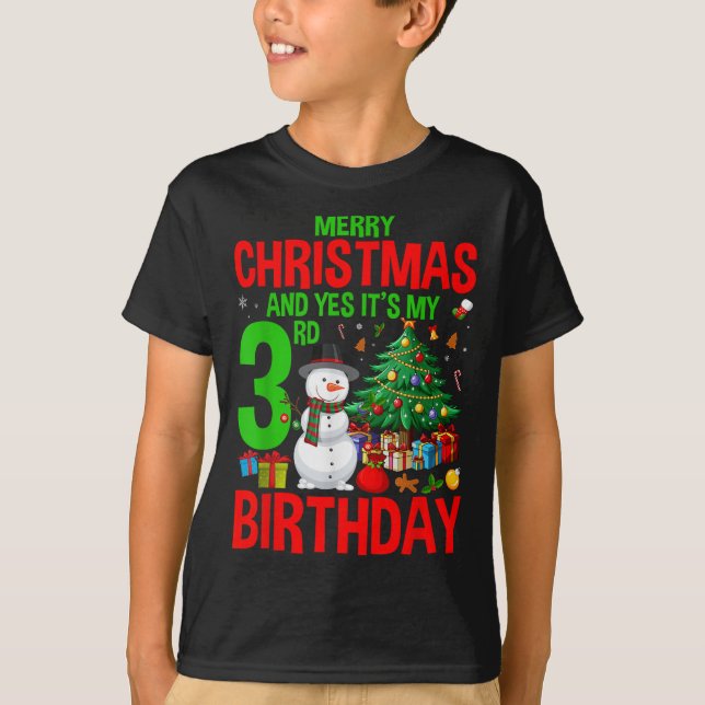 Kids Merry Christmas And Yes It's My 3rd Birthday  T-Shirt (Vorderseite)