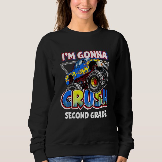 Kids Monster Truck 2nd Grade I'm Gonna Crush secon Sweatshirt (Vorderseite)