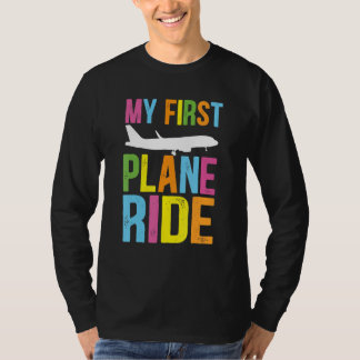 Kids My First Plane Ride My First Plane Ride Kids T-Shirt