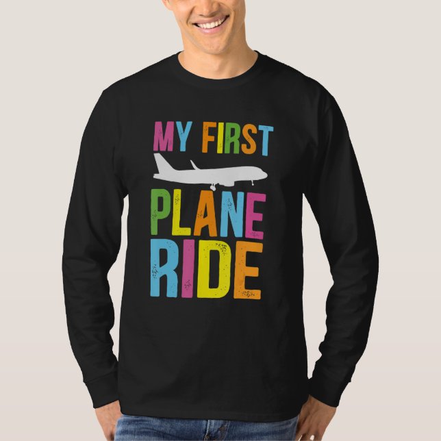 Kids My First Plane Ride My First Plane Ride Kids  T-Shirt (Vorderseite)