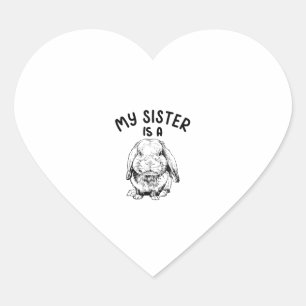 Kids My Sister ist eine Rabbit Funny Bunny Holland Herz-Aufkleber