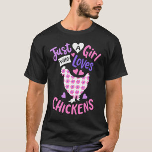 Kids nur ein Mädchen, das Hühner liebt Huhn Henne T-Shirt