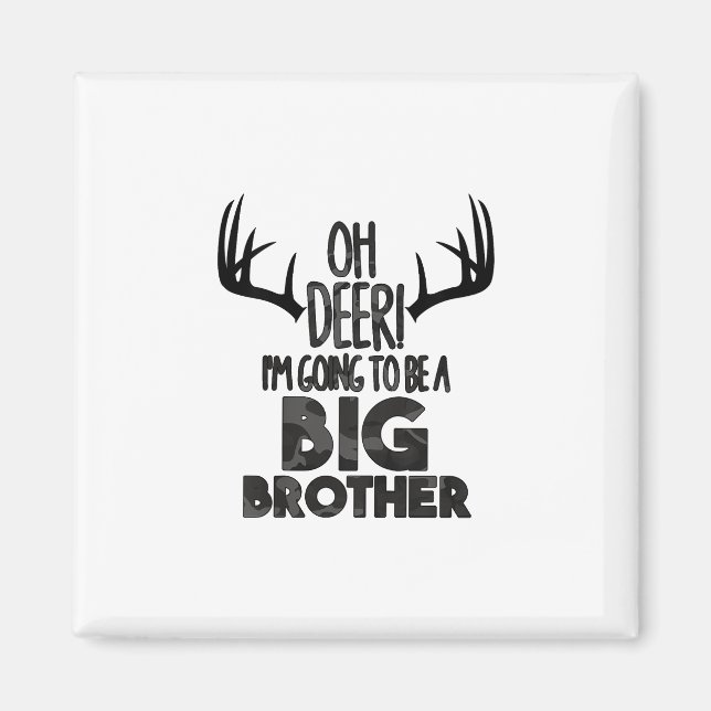 Kids Oh Deer Big Brother Jagd Schwangerschaft Ankü Magnet (Vorne)
