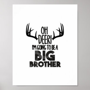 Kids Oh Reh großer Bruder Jagd Schwangerschaft bek Poster