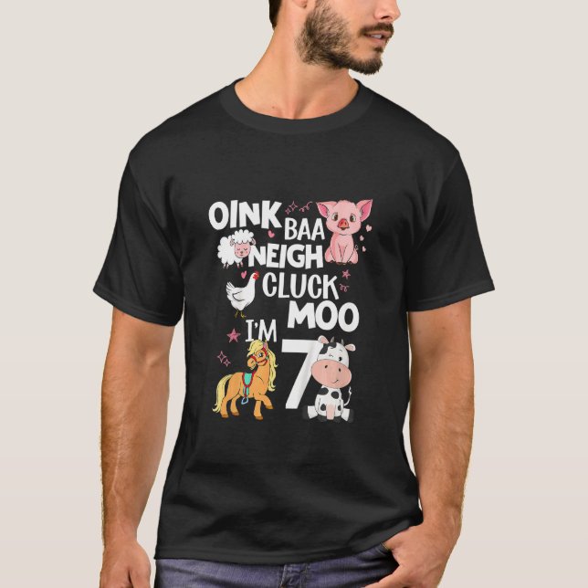 Kids Oink Baa Neigh Cluck Moo Ich bin 7 Tiere Birt T-Shirt (Vorderseite)